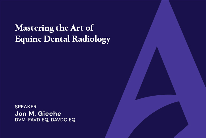 Mastering the Art of Equine Dental Radiology Webinar